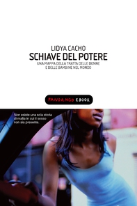 Schiave del potere. Una mappa della tratta delle donne e delle bambine nel mondo - Librerie.coop