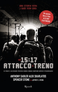 Ore 15:17 attacco al treno - Librerie.coop