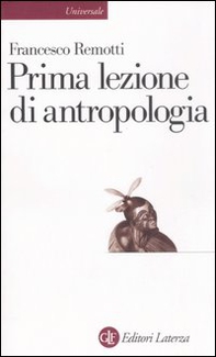 Prima lezione di antropologia - Librerie.coop