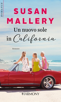 Un nuovo sole in California - Librerie.coop Un nuovo sole in California - Librerie.coop