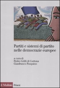 Partiti e sistemi di partito nelle democrazie europee - Librerie.coop