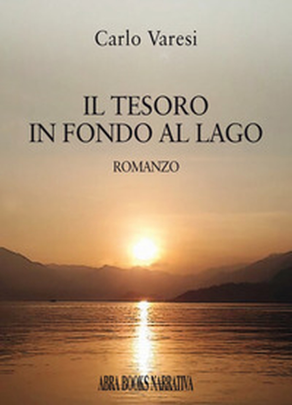 Il tesoro in fondo al lago - Librerie.coop Il tesoro in fondo al lago - Librerie.coop