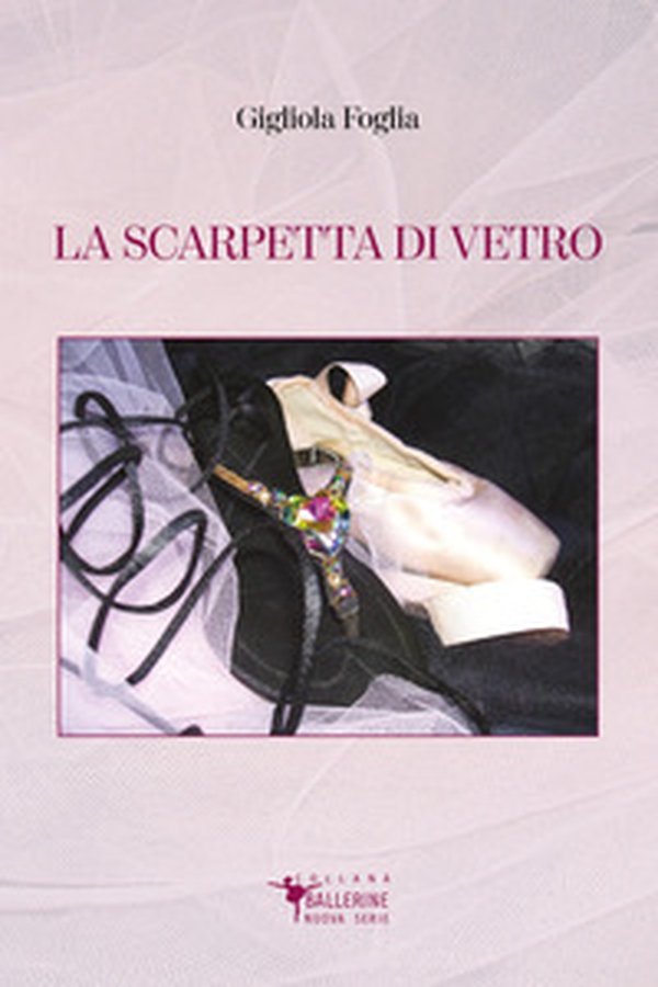 La scarpetta di vetro - Librerie.coop La scarpetta di vetro - Librerie.coop