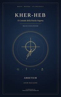 Kher-heb. Il custode della parola segreta - Librerie.coop
