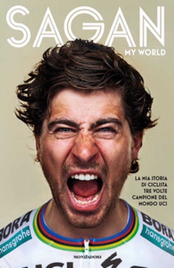 My world. La mia storia di ciclista tre volte campione del mondo UCI - Librerie.coop My world. La mia storia di ciclista tre volte campione del mondo UCI - Librerie.coop