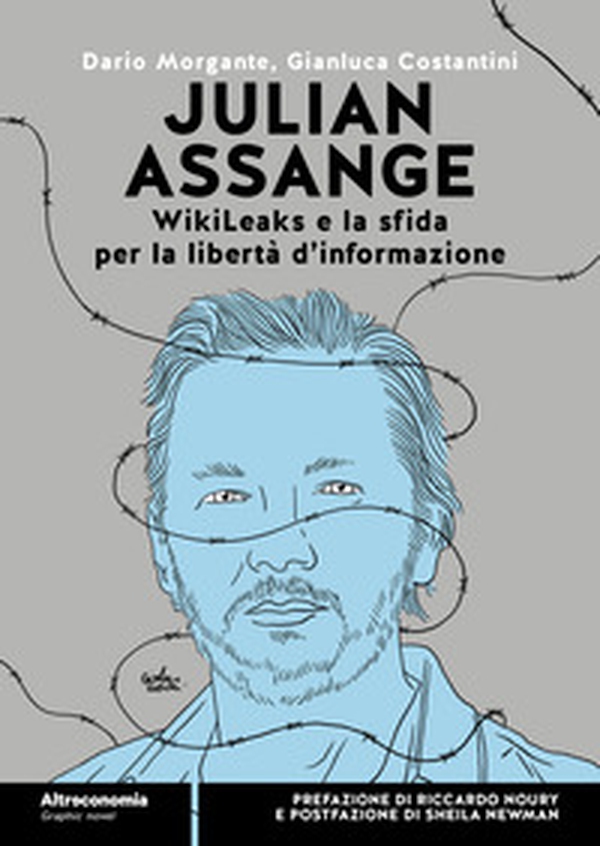 Julian Assange WikiLeaks e la sfida per la libertà d'informazione - Librerie.coop Julian Assange WikiLeaks e la sfida per la libertà d'informazione - Librerie.coop
