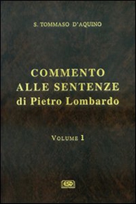 Commento alle Sentenze di Pietro Lombardo - Vol. 1 - Librerie.coop