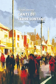 Canti di terre lontane - Librerie.coop