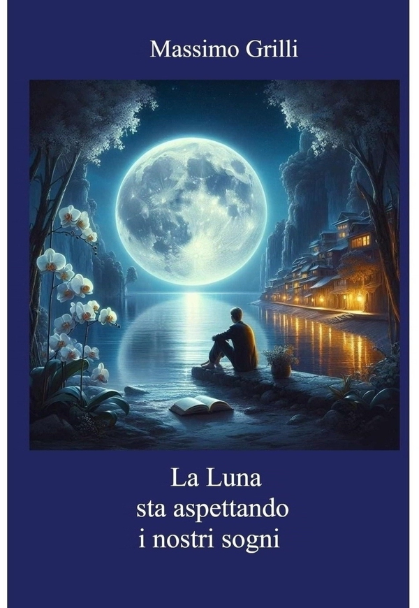 LA LUNA STA ASPETTANDO I NOSTRI SOGNI - Librerie.coop LA LUNA STA ASPETTANDO I NOSTRI SOGNI - Librerie.coop