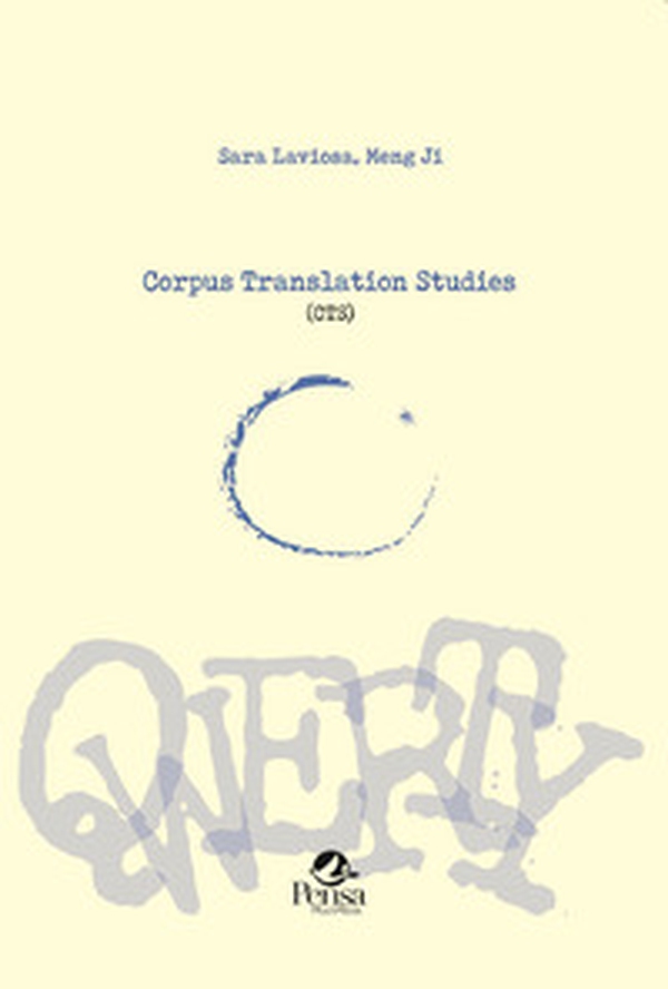 Corpus Translation Studies (CTS) - Librerie.coop Corpus Translation Studies (CTS) - Librerie.coop
