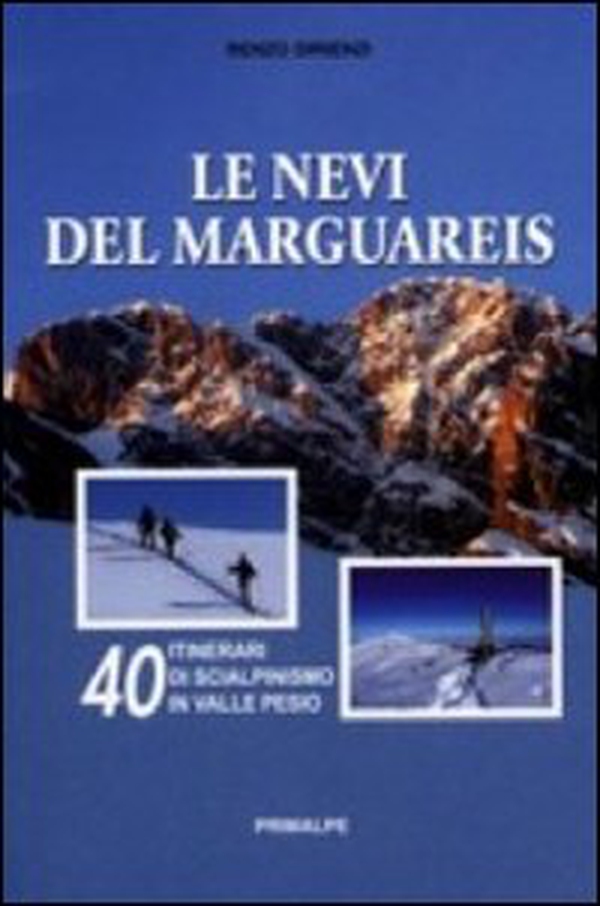 Le nevi del Marguareis. 40 itinerari di scialpinismo in Valle Pesio - Librerie.coop Le nevi del Marguareis. 40 itinerari di scialpinismo in Valle Pesio - Librerie.coop