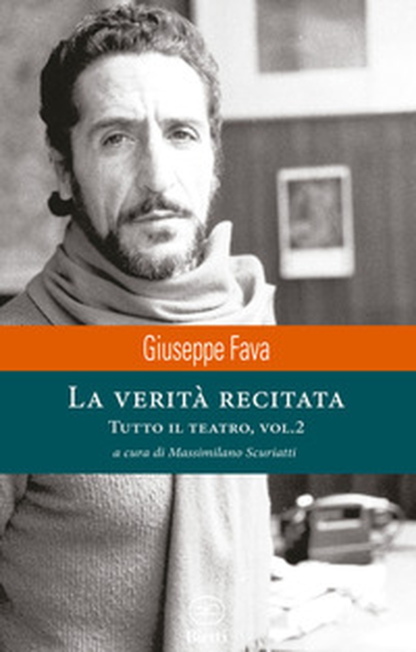 La verità recitata. Tutto il teatro - Vol. 2 - Librerie.coop La verità recitata. Tutto il teatro - Vol. 2 - Librerie.coop
