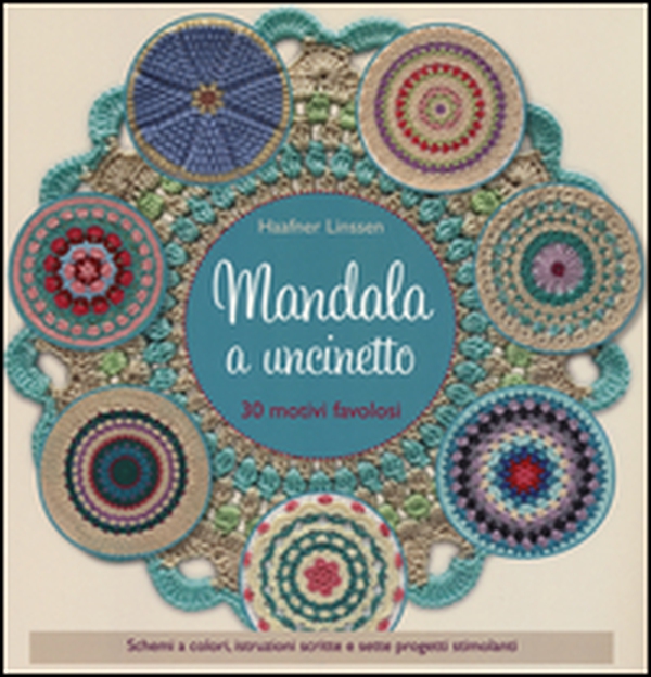 Mandala a uncinetto - Librerie.coop Mandala a uncinetto - Librerie.coop