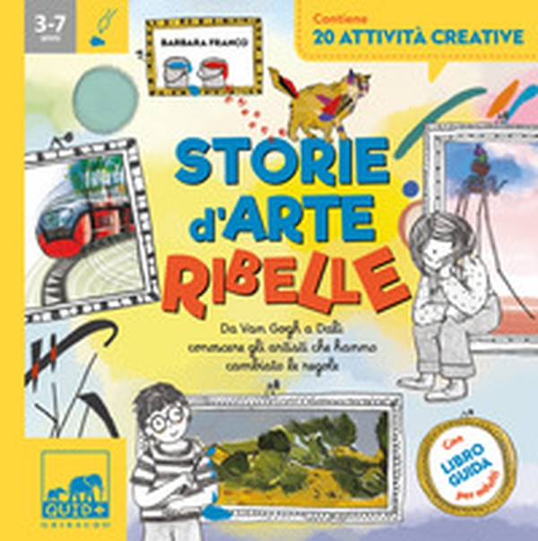 Storie d'arte ribelle - Librerie.coop Storie d'arte ribelle - Librerie.coop