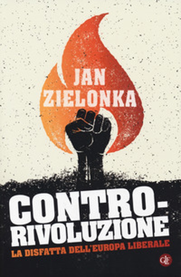 Contro-rivoluzione. La sfida all'Europa liberale - Librerie.coop Contro-rivoluzione. La sfida all'Europa liberale - Librerie.coop