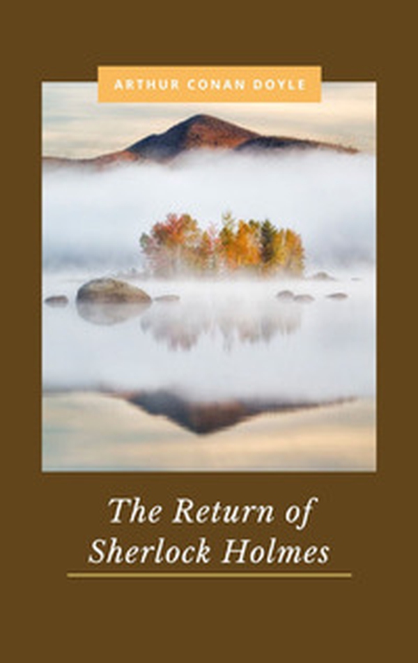 The return of Sherlock Holmes - Librerie.coop The return of Sherlock Holmes - Librerie.coop