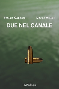 Due nel canale - Librerie.coop Due nel canale - Librerie.coop