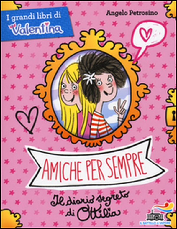 Amiche per sempre. Il diario segreto di Ottilia - Librerie.coop Amiche per sempre. Il diario segreto di Ottilia - Librerie.coop