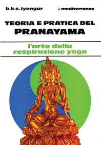Teoria e pratica del pranayama - Librerie.coop