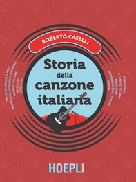 Storia della canzone italiana - Librerie.coop