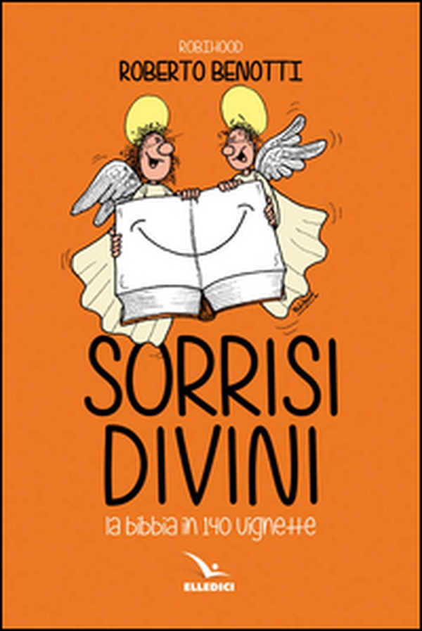 Sorrisi divini - Librerie.coop Sorrisi divini - Librerie.coop