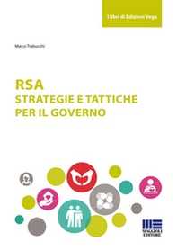 RSA. Strategie e tattiche per il governo - Librerie.coop RSA. Strategie e tattiche per il governo - Librerie.coop