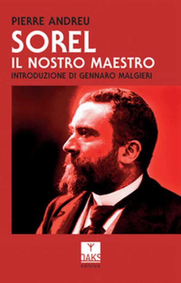 Sorel. Il nostro maestro - Librerie.coop Sorel. Il nostro maestro - Librerie.coop