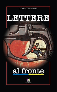 Lettere al fronte - Librerie.coop