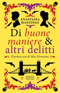 Di buone maniere & altri delitti - Librerie.coop