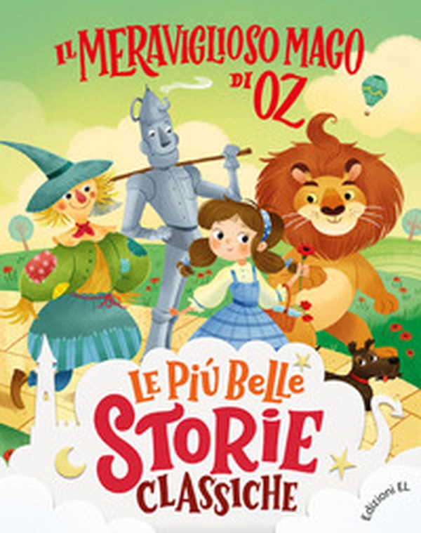 Il meraviglioso Mago di Oz - Librerie.coop Il meraviglioso Mago di Oz - Librerie.coop