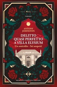 Delitto quasi perfetto a Villa Elysium - Librerie.coop