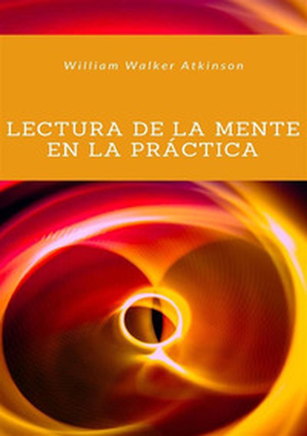 Lectura de la mente en la práctica - Librerie.coop Lectura de la mente en la práctica - Librerie.coop
