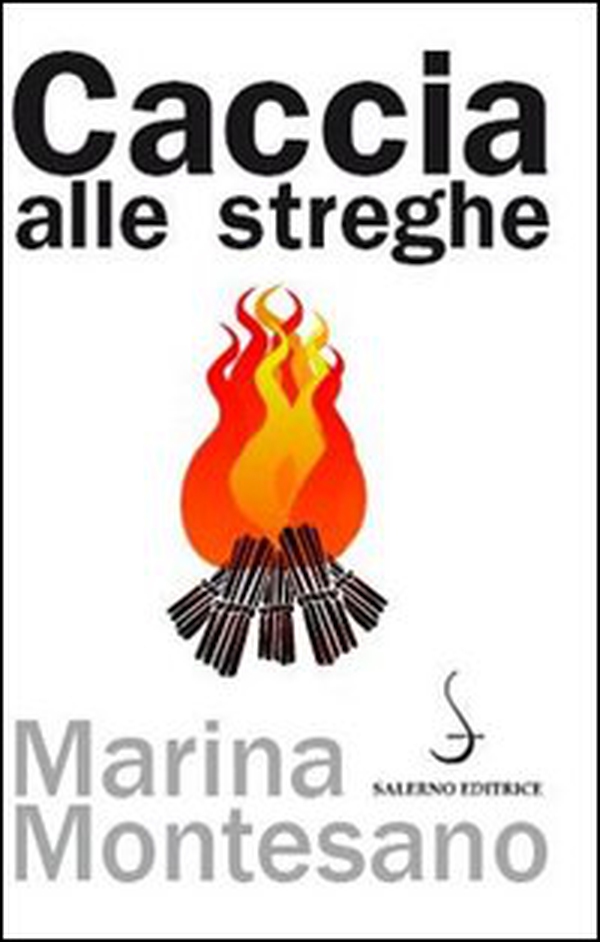 Caccia alle streghe - Librerie.coop Caccia alle streghe - Librerie.coop
