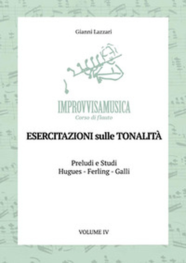 «Improvvisamusica». Corso di flauto - Vol. 4 - Librerie.coop