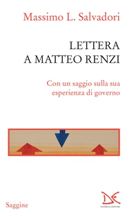 Lettera a Matteo Renzi - Librerie.coop Lettera a Matteo Renzi - Librerie.coop