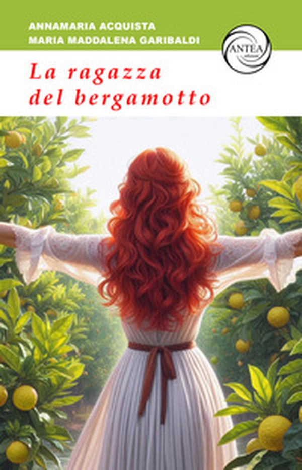 La ragazza del bergamotto - Librerie.coop La ragazza del bergamotto - Librerie.coop