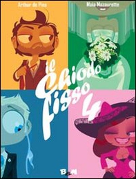 Il chiodo fisso - Vol. 4 - Librerie.coop