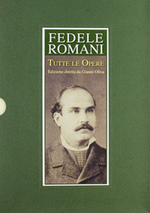 Fedele Romani. Tutte le opere - Librerie.coop Fedele Romani. Tutte le opere - Librerie.coop