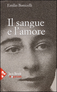 Il sangue e l'amore - Librerie.coop