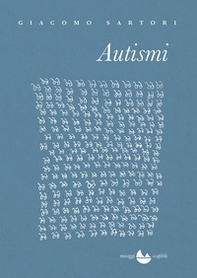 Autismi - Librerie.coop Autismi - Librerie.coop