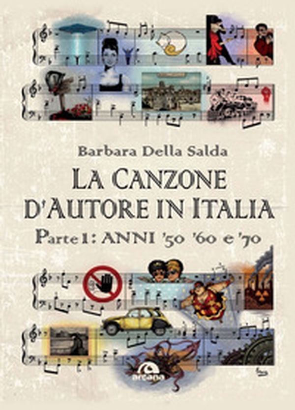 La canzone d'autore in Italia - Vol. 1 - Librerie.coop La canzone d'autore in Italia - Vol. 1 - Librerie.coop