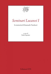 Seminari lucanei I. In memoria di Emanuele Narducci - Librerie.coop