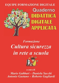 Formazione. Cultura sicurezza in rete a scuola - Librerie.coop