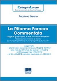 La riforma Fornero commentata - Librerie.coop