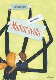 Mamaravilla - Librerie.coop