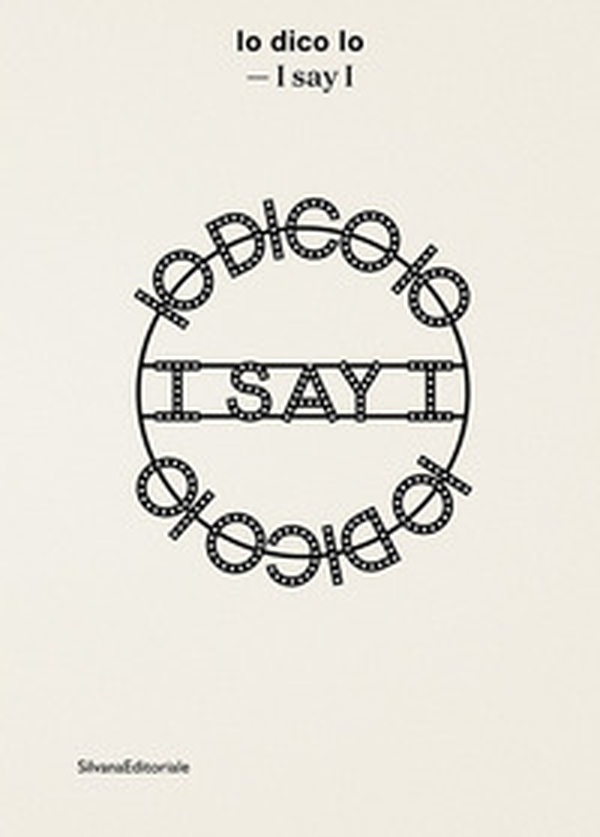Io dico io-I say I - Librerie.coop Io dico io-I say I - Librerie.coop