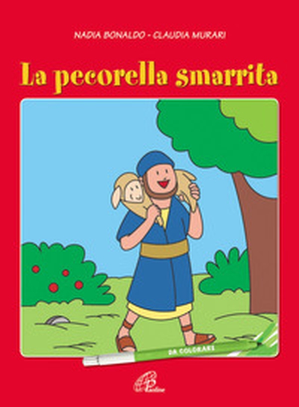 La pecorella smarrita. Da colorare - Librerie.coop La pecorella smarrita. Da colorare - Librerie.coop