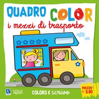 I mezzi di trasporto. Quadro color - Librerie.coop I mezzi di trasporto. Quadro color - Librerie.coop