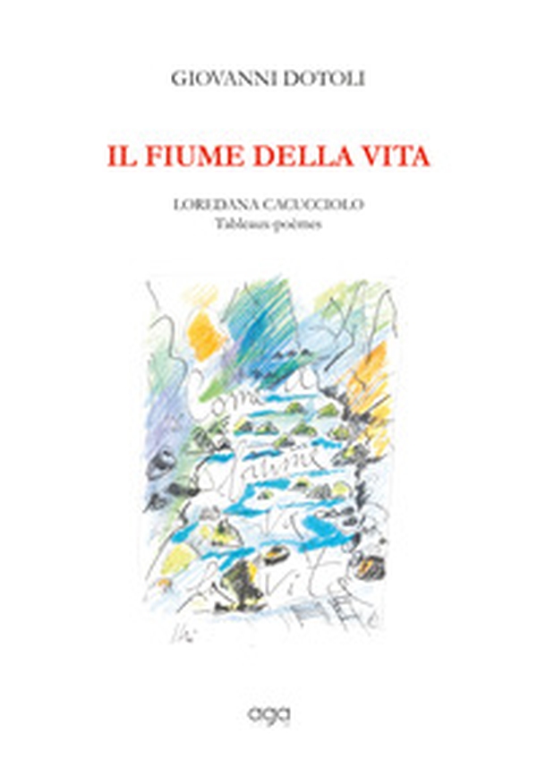Il fiume della vita - Librerie.coop Il fiume della vita - Librerie.coop