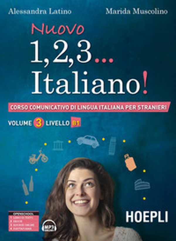Nuovo 1, 2, 3... italiano! Corso comunicativo di lingua italiana per stranieri - Vol. 3 - Librerie.coop Nuovo 1, 2, 3... italiano! Corso comunicativo di lingua italiana per stranieri - Vol. 3 - Librerie.coop